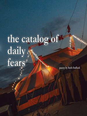 cover image of the catalog of  daily  fears